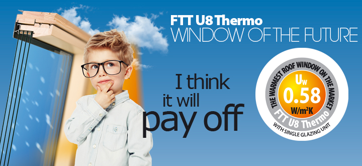 FTT U8 Thermo window of the future